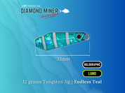 Endless Teal - Diamond Miner Micro TG Tungsten Jigs